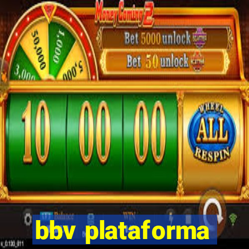 bbv plataforma